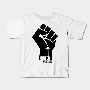 United we stand #blackLivesMatter Kids T-Shirt